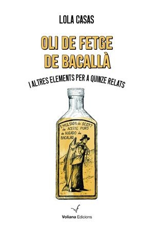 OLI DE FETGE DE BACALLÀ | 9788412777529 | CASAS, LOLA | Llibreria Online de Tremp