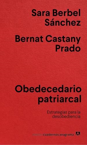 OBEDECEDARIO PATRIARCAL | 9788433922854 | BERBEL SÁNCHEZ, SARA/CASTANY PRADO, BERNAT | Llibreria Online de Tremp