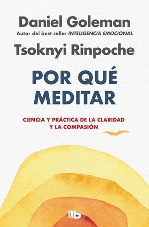 POR QUÉ MEDITAR | 9788413148113 | GOLEMAN, DANIEL/RINPOCHE, TSOKNYI | Llibreria Online de Tremp