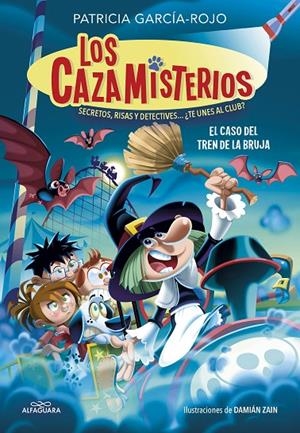 LOS CAZAMISTERIOS 3 - EL CASO DEL TREN DE LA BRUJA | 9788418915970 | GARCÍA-ROJO, PATRICIA | Llibreria Online de Tremp
