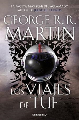LOS VIAJES DE TUF | 9788466363778 | R.R. MARTIN, GEORGE | Llibreria Online de Tremp