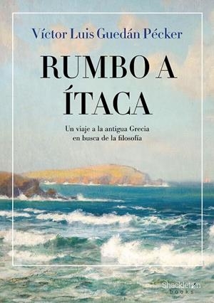 RUMBO A ITACA | 9788413613154 | GUEDÁN PÉCKER, VÍCTOR LUIS | Llibreria Online de Tremp