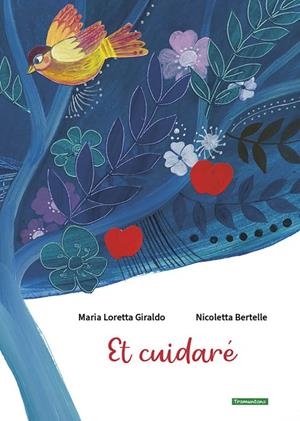 ET CUIDARÉ | 9788419829078 | GIRALDO, MARIA LORETTA | Llibreria Online de Tremp