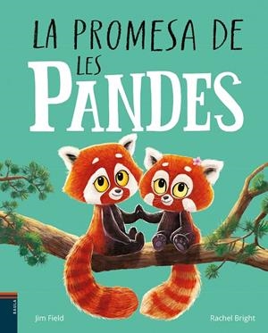 LA PROMESA DE LES PANDES | 9788447951574 | BRIGHT, RACHEL | Llibreria Online de Tremp