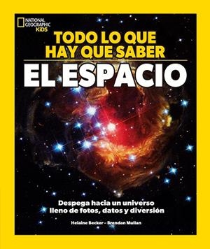TODO LO QUE TIENES QUE SABER - EL ESPACIO | 9788482989884 | BECKER, HELAINE | Llibreria Online de Tremp