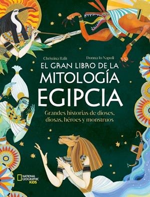 EL GRAN LIBRO DE LA MITOLOGÍA EGIPCIA | 9788482989990 | NAPOLI, DONNA JO | Llibreria Online de Tremp