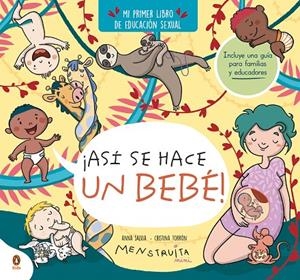 ¡ASÍ SE HACE UN BEBÉ! (MINI MENSTRUITA) | 9788419511638 | TORRÓN (MENSTRUITA), CRISTINA/SALVIA, ANNA | Llibreria Online de Tremp