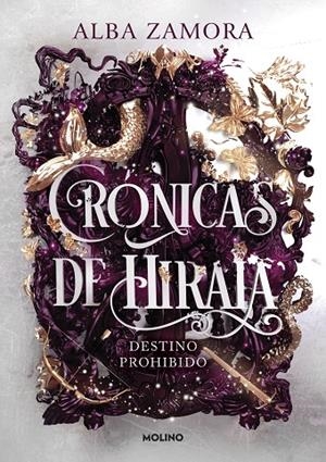 DESTINO PROHIBIDO (CRÓNICAS DE HIRAIA 1) | 9788427238473 | ZAMORA, ALBA | Llibreria Online de Tremp