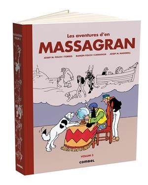 LES AVENTURES D'EN MASSAGRAN (VOLUM 3) | 9788411581455 | FOLCH I TORRES, JOSEP MARIA/FOLCH I CAMARASA, RAMON | Llibreria Online de Tremp