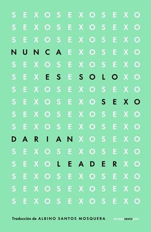 NUNCA ES SOLO SEXO | 9788419261830