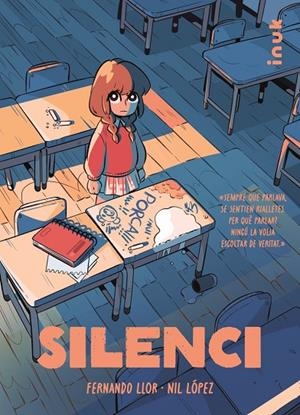 SILENCI | 9788419968159 | LLOR FERNÁNDEZ, FERNANDO/LÓPEZ RODRÍGUEZ, NIL | Llibreria Online de Tremp