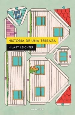 HISTORIA DE UNA TERRAZA | 9788412797015 | Llibreria Online de Tremp
