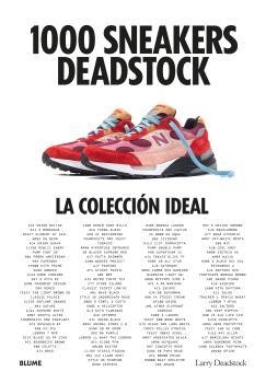 1000 SNEAKERS DEADSTOCK | 9788419785725 | DEADSTOCK, LARRY/CHEVALIER, FRANÇOIS/MICHALET, CHARLES | Llibreria Online de Tremp
