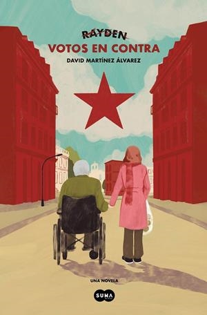 VOTOS EN CONTRA | 9788491298090 | RAYDEN | Llibreria Online de Tremp