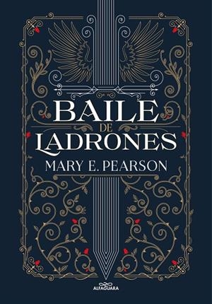 BAILE DE LADRONES (BAILE DE LADRONES 1) | 9788419191410 | PEARSON, MARY E.