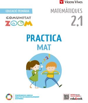 PRACTICAMAT 2 TRIM ACT (2.1,2.2,2.3) (COMUNITAT ZOOM) | 9788468292342 | EQUIPO EDITORIAL | Llibreria Online de Tremp