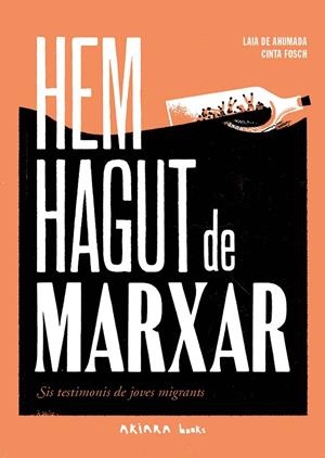 HEM HAGUT DE MARXAR | 9788418972492 | DE AHUMADA, LAIA | Llibreria Online de Tremp