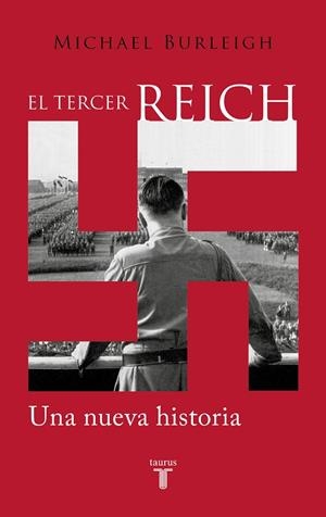 EL TERCER REICH | 9788430626298 | BURLEIGH, MICHAEL | Llibreria Online de Tremp
