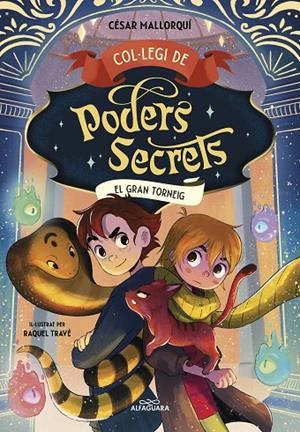 COL·LEGI DE PODERS SECRETS 4 - EL GRAN TORNEIG | 9788419507464 | MALLORQUÍ, CÉSAR | Llibreria Online de Tremp
