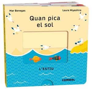 QUAN PICA EL SOL. L'ESTIU | 9788411580700 | BENEGAS ORTIZ, MARÍA DEL MAR | Llibreria Online de Tremp