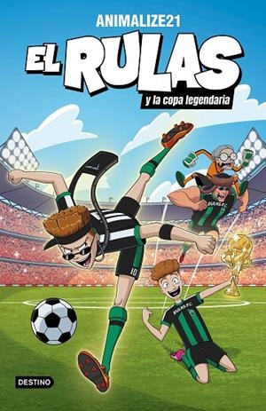 EL RULAS 2. EL RULAS Y LA COPA LEGENDARIA | 9788408282501 | ANIMALIZE21 | Llibreria Online de Tremp