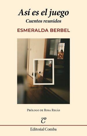 ASÍ ES EL JUEGO | 9788412766929 | BERBEL PERDIGUERO, ESMERALDA | Llibreria Online de Tremp
