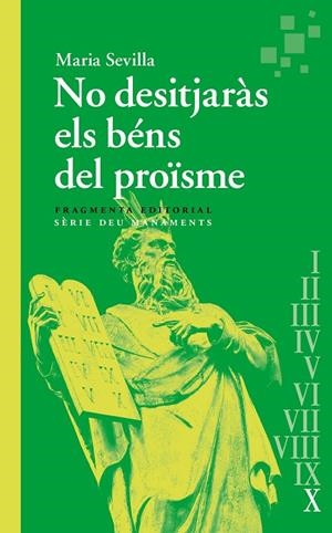 NO DESITJARÀS ELS BÉNS DEL PROÏSME | 9788410188068 | SEVILLA PARIS, MARIA | Llibreria Online de Tremp