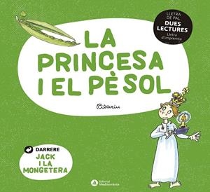 DUES LECTURES. LA PRINCESA I EL PÈSOL. JACK I LA MONGETERA | 9788419028013 | Llibreria Online de Tremp