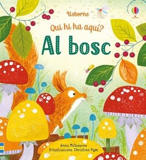 AL BOSC | 9781474962667 | MILBOURNE, ANNA | Llibreria Online de Tremp