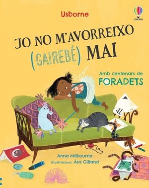 JO NO M'AVORREIXO (GAIREBÉ) MAI | 9781803705293 | MILBOURNE, ANNA | Llibreria Online de Tremp