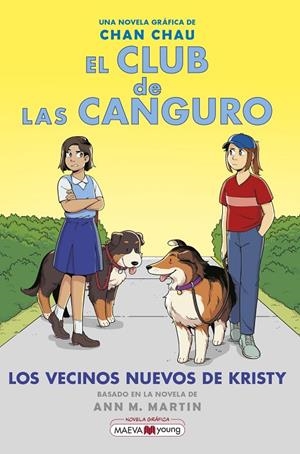 EL CLUB DE LAS CANGURO 10: LOS VECINOS NUEVOS DE KRISTY | 9788419638014 | CHAU, CHAN | Llibreria Online de Tremp