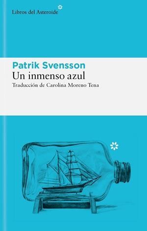 UN INMENSO AZUL | 9788419089830 | SVENSSON, PATRIK | Llibreria Online de Tremp