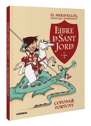 EL MERAVELLÓS, SINGULAR I SORPRENENT LLIBRE DE SANT JORDI | 9788411581004 | COPONS RAMON, JAUME | Llibreria Online de Tremp