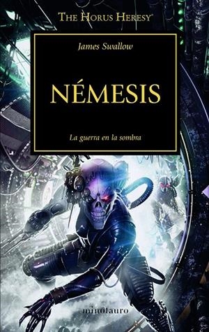 THE HORUS HERESY Nº 13/54 NÉMESIS | 9788445003213 | SWALLOW, JAMES | Llibreria Online de Tremp