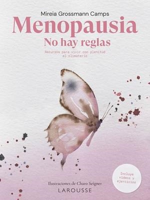 MENOPAUSIA. NO HAY REGLAS | 9788419739186 | GROSSMANN, MIREIA | Llibreria Online de Tremp
