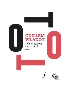 GUILLEM VILADOT I ELS CREADORS DE PONENT | 9788412784350 | VARIOS AUTORES | Llibreria Online de Tremp