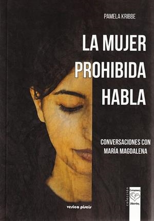 LA MUJER PROHIBIDA HABLA | 9788415795445 | PAMELA KRIBBE, PAMELA | Llibreria Online de Tremp