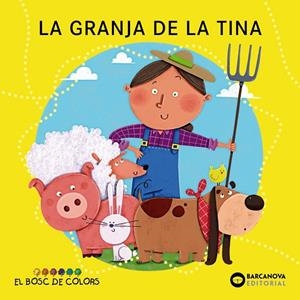 LA GRANJA DE LA TINA | 9788448962883 | BALDÓ, ESTEL/GIL, ROSA/SOLIVA, MARIA | Llibreria Online de Tremp