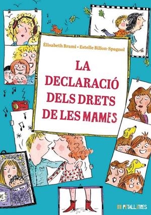 LA DECLARACIÓ DELS DRETS DE LES MAMES | 9788419893246 | BRAMI, ÉLISABETH | Llibreria Online de Tremp
