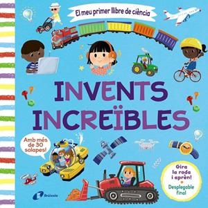 EL MEU PRIMER LLIBRE DE CIÈNCIA. INVENTS INCREÏBLES | 9788413493121 | VARIOS AUTORES | Llibreria Online de Tremp