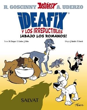IDEAFIX Y LOS IRREDUCTIBLES, 1. ¡ABAJO LOS ROMANOS! | 9788469666548 | GOSCINNY, RENÉ/COULON, YVES/CHOQUET, MATTHIEU/ERBIN, JÉRÔME | Llibreria Online de Tremp