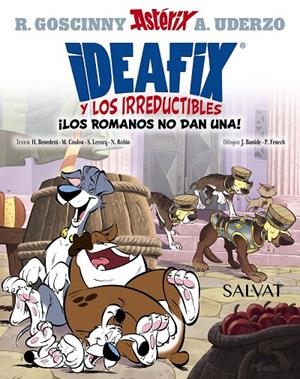 IDEAFIX Y LOS IRREDUCTIBLES, 2. ¡LOS ROMANOS NO DAN UNA! | 9788469669655 | GOSCINNY, RENÉ/BENEDETTI, HERVÉ/COULON, MICHEL/LECOCQ, SIMON/ROBIN, NICOLAS | Llibreria Online de Tremp