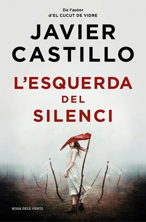 L'ESQUERDA DEL SILENCI | 9788419259844 | CASTILLO, JAVIER