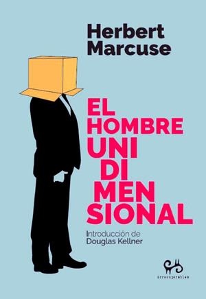 EL HOMBRE UNIDIMENSIONAL | 9788485209637 | HERBERT MARCUSE | Llibreria Online de Tremp