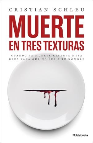 MUERTE EN TRES TEXTURAS | 9788410140004 | SCHLEU, CRISTIAN | Llibreria Online de Tremp