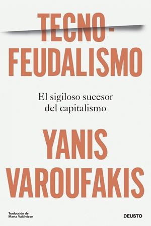TECNOFEUDALISMO | 9788423436750 | VAROUFAKIS, YANIS | Llibreria Online de Tremp