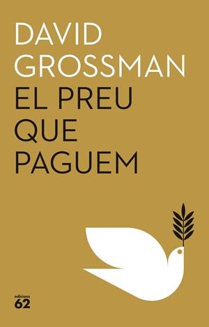 EL PREU QUE PAGUEM | 9788429781939 | GROSSMAN, DAVID | Llibreria Online de Tremp