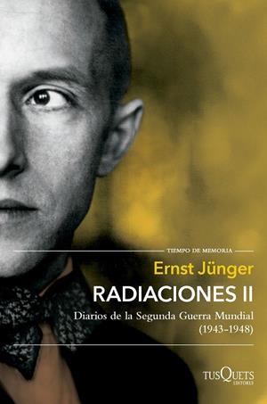 RADIACIONES II | 9788411074759 | JÜNGER, ERNST | Llibreria Online de Tremp