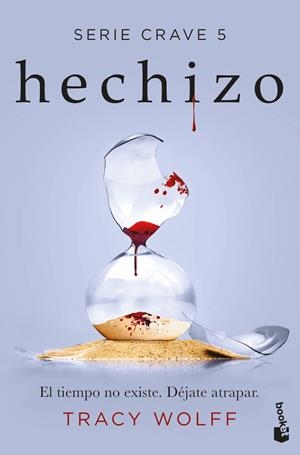HECHIZO (SERIE CRAVE 5) | 9788408287841 | WOLFF, TRACY | Llibreria Online de Tremp