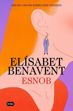 ESNOB | 9788491296874 | BENAVENT, ELÍSABET | Llibreria Online de Tremp